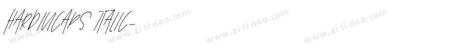 HardinCaps Italic字体转换